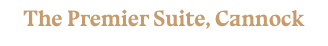 The Premier Suite, Cannock